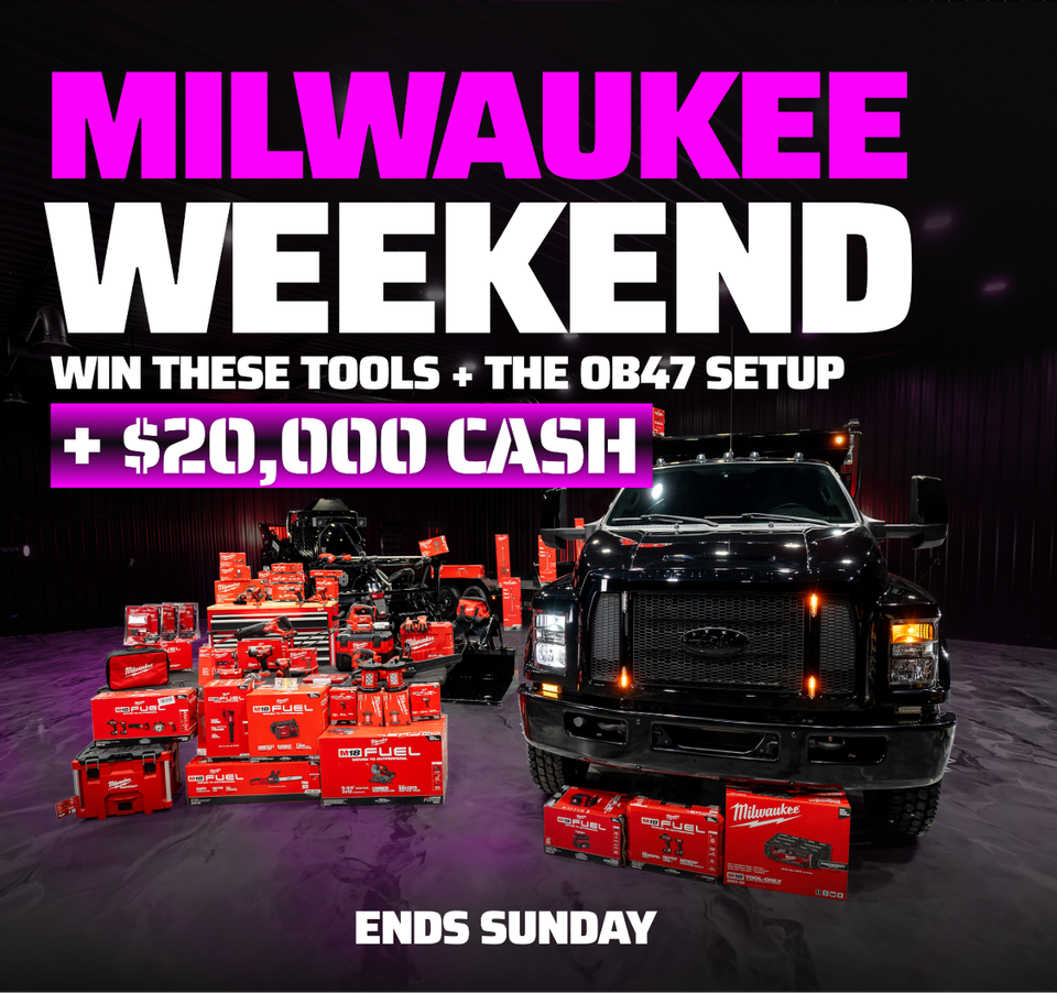 MILWAUKEE WEEKEND - TOOLS + OB47 SETUP + $20K CASH